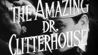 The Amazing Dr Clitterhouse  Trailer