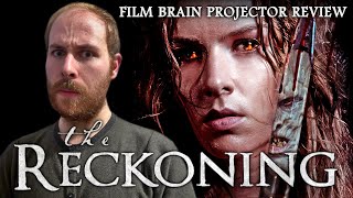 The Reckoning 2021 REVIEW  Projector  Neil Marshall has seriously lost his way