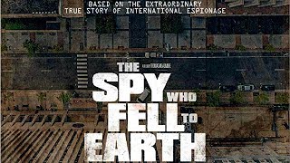 The Spy Who Fell to Earth Soundtrack Tracklist  The Spy Who Fell to Earth 2019