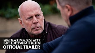 Detective Knight Redemption 2022 Movie Official Trailer  Bruce Willis Lochlyn Munro