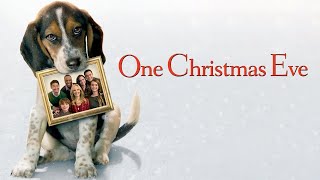 One Christmas Eve 2014 Hallmark Film