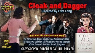 Cloak and Dagger 1946  WWII Spy Thriller  Gary Cooper Lilli Palmer Vladimir Sokoloff