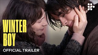 WINTER BOY  Official Trailer  Now Streaming