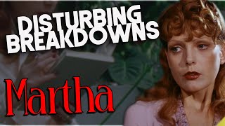 Martha 1974  DISTURBING BREAKDOWN
