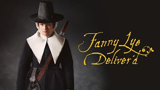 Fanny Lye Deliverd  Official Trailer