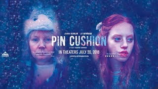 PIN CUSHION Official Trailer