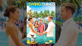 The Swing of Things