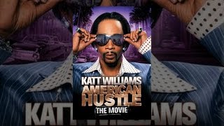 Katt Williams American Hustle