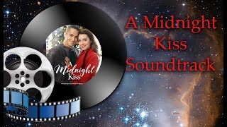 A Midnight Kiss Soundtrack list