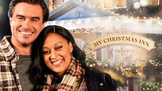 My Christmas Inn 2018 Film  Tia Mowry  Brian Anderson