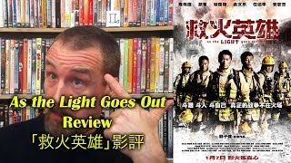 As the Light Goes Out Movie Review