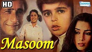 Masoom HD Naseeruddin Shah  Shabana Azmi  Urmila Matondkar  80s Hit  With Eng Subtitles