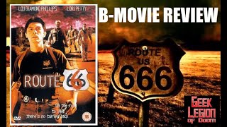 ROUTE 666  2001 Lou Diamond Phillips  Action Horror BMovie Review