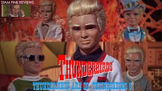 Thunderbirds Are Go 1966 Thunderbird Six 1968 Alan For One and One For Alan