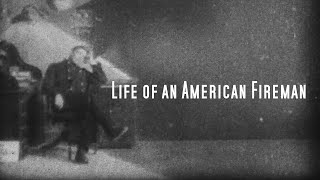 Life of an American Fireman 1903 Edwin S Porter
