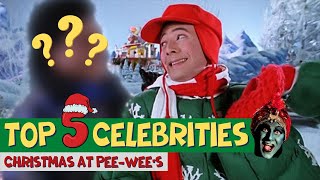 Top 5 Celebrities in Christmas at Peewees Playhouse
