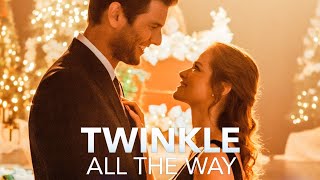 Twinkle All the Way 2019 Lifetime Christmas Film