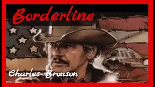 Borderline EN 1980 Action Charles Bronson Ed Harris English Full Movie Thriller Crime