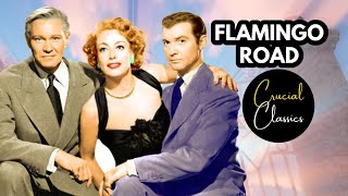 Flamingo Road 1949 Joan Crawford Zachary Scott Sydney Greenstreet full movie reaction