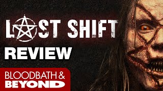 Last Shift 2014  Movie Review