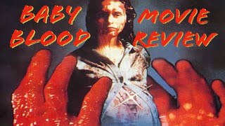 Baby Blood Horror Movie Review  Body Horror Movies