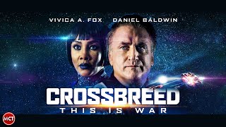 CROSSBREED  2019 SCIFI Full Movie  Daniel Baldwin  Vivica A Fox  English