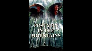 Postmen in the Mountains 1999  Huo Jianqi  Chinese drama full movie
