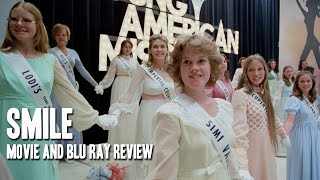 Smile 1975  Movie and Fun City Editions Blu Ray Review