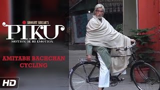 Amitabh Bachchans Cycling Video  Piku  In Cinemas Now