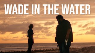 Wade In The Water 2020  Full Movie  Crime Movie  Noir  Thriller Movie