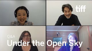 UNDER THE OPEN SKY QA with Miwa Nishikawa Koji Yakusho  TIFF 2020