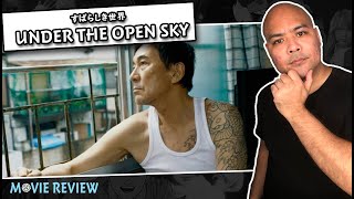 Under The Open Sky Movie Review