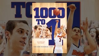 1000 To 1 The Cory Weissman Story