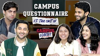 Campus Questionnaire ft the cast of Campus Diaries  Harsh Beniwal  Saloni Gaur  MX Player