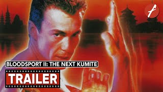 Bloodsport II The Next Kumite 1996  Movie Trailer  Far East Films