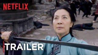 Crouching Tiger Hidden Dragon Sword of Destiny  Trailer HD  Netflix
