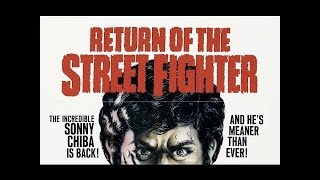 Return of the Street Fighter 1974 Trailer