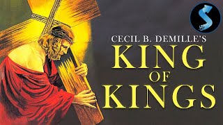 The King of Kings REMASTERED  Full Biblical Movie  Cecil B DeMille  HB Warner  Dorothy Cumming
