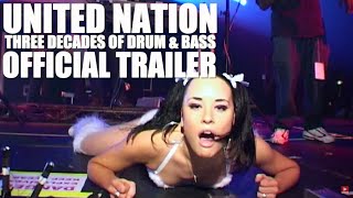 UNITED NATION THREE DECADES OF DRUM  BASS Official Trailer 2020 Documentary