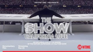 The Show California Love  Super Bowl LVI Halftime Show  Showtime Special Dec 23 2022 HDTV