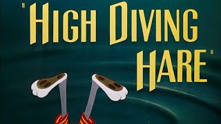 High Diving Hare 1949 Bugs Bunny and Yosemite Sam Cartoon Short Film