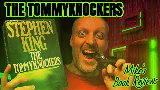 How The Tommyknockers by Stephen King Went Completely Off The Rails  Forced A Family Intervention