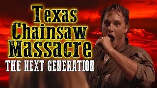 Bad Movie Review Texas Chainsaw Massacre The Next Generation starring Matthew McConaughey
