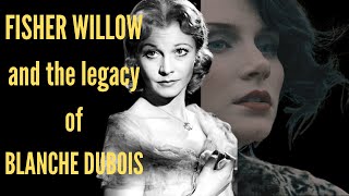 Fisher Willow Blanche Dubois and the Legacy of Tennessee Williams LOSS OF A TEARDROP DIAMOND2008