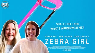 Zebra Girl  Sarah Roy  Stephanie Zari on their remarkable new film