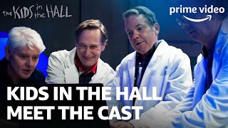 Meet the Cast  The Kids in the Hall  Prime Video