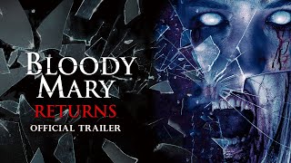 Bloody Mary Returns  Trailer 2022