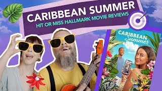 Were on Island Time Here  Caribbean Summer 2022  Hallmark Movie Review