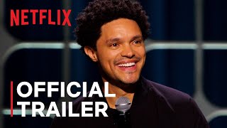 Trevor Noah I Wish You Would  Official Trailer  Netflix