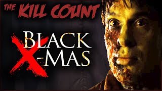 Black Christmas 2006 Remake KILL COUNT